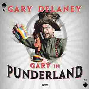 Gary Delaney - Gary In Punderland