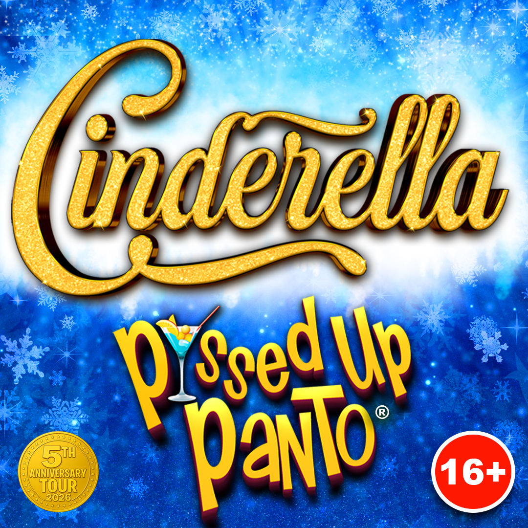 P*ssed Up Panto: Cinderella