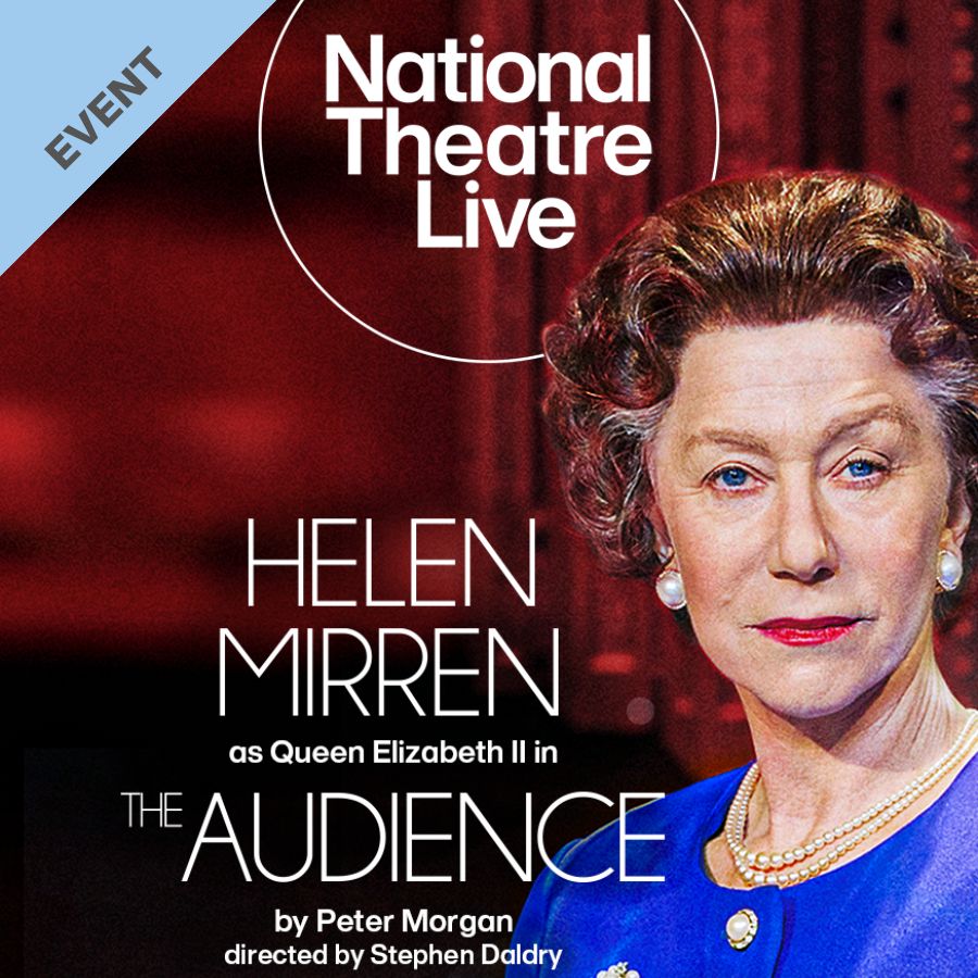 NT Live: The Audience