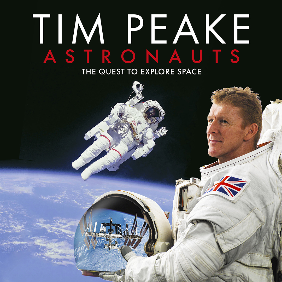 Tim Peake: The Quest to Explore Space