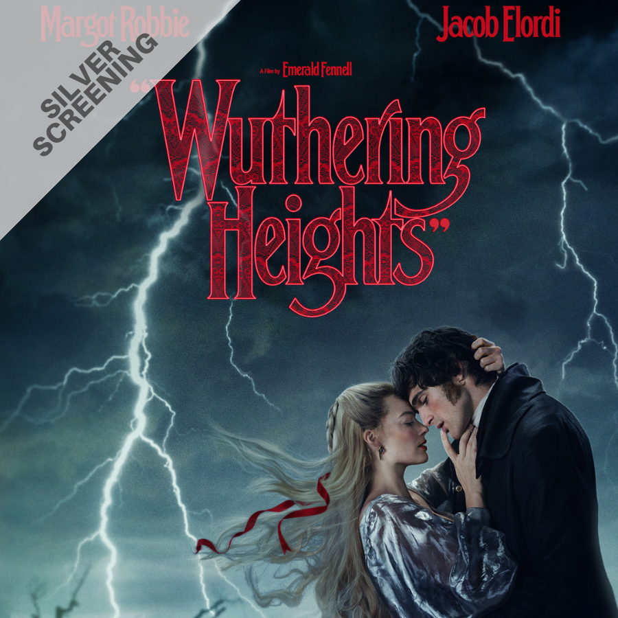 Silver Screening - Wuthering Heights