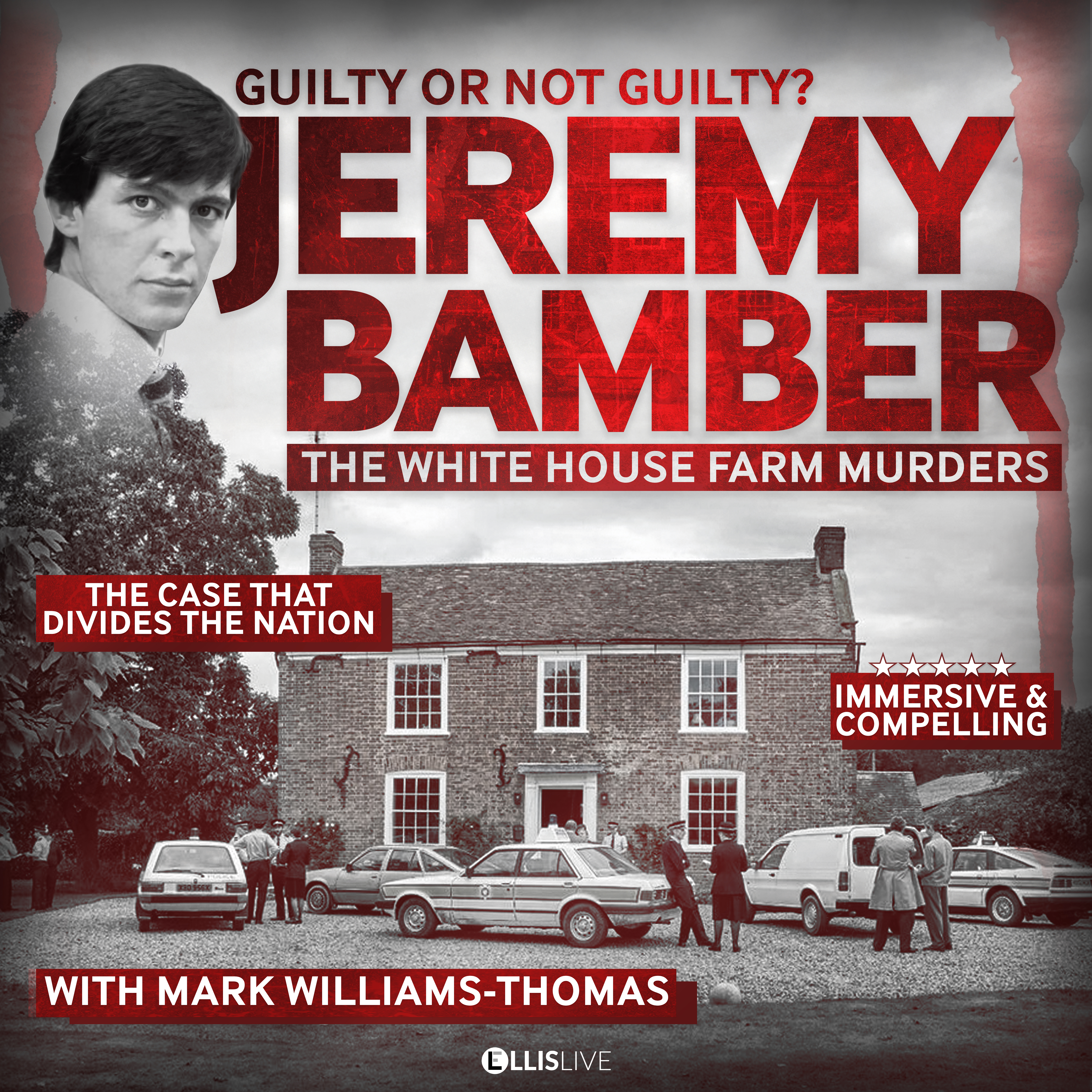 White House Farm Murders: Guilty or Not Guilty
