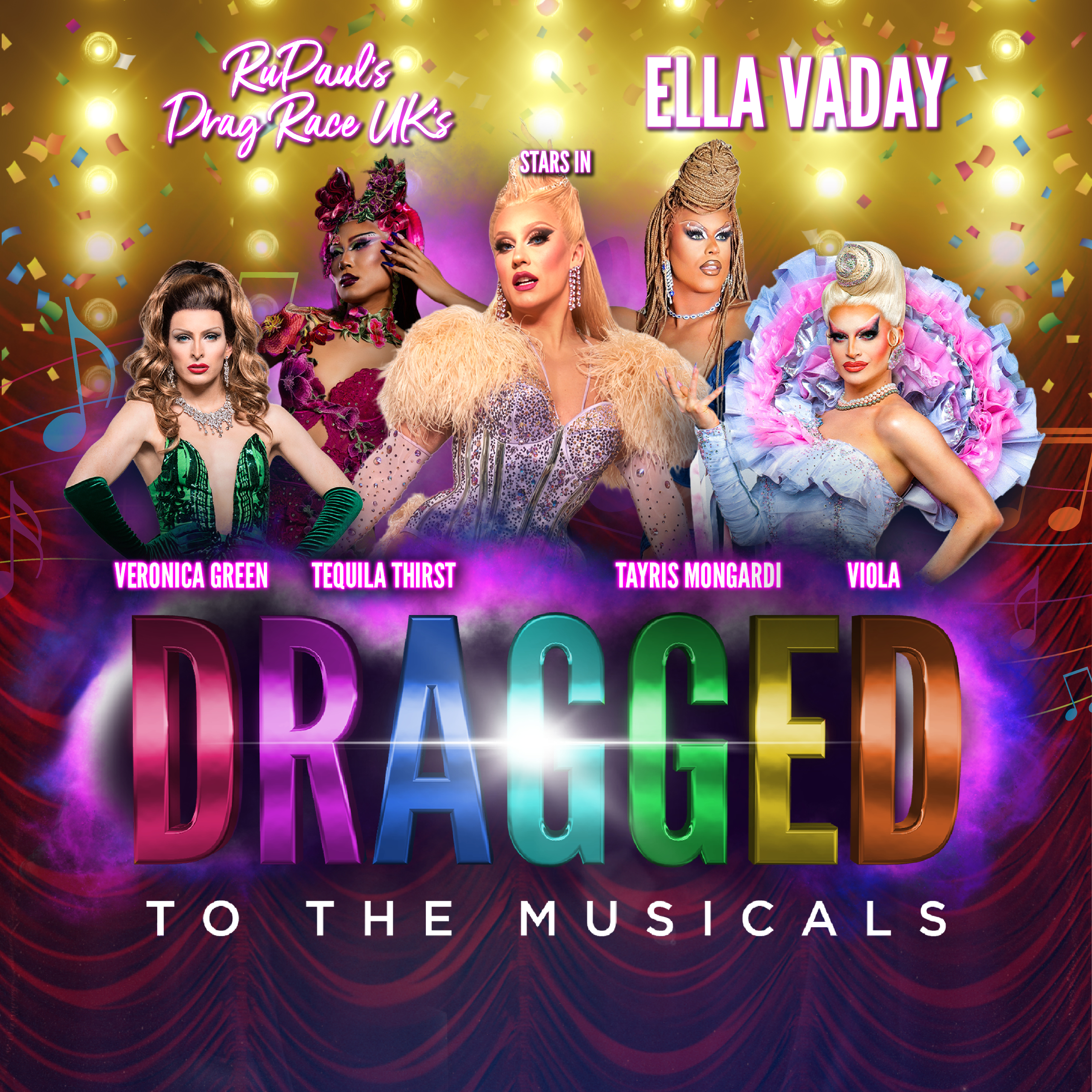 Dragged To The Musicals - Starring Ella Vaday